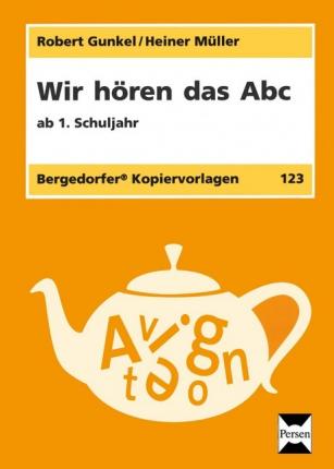 Cover for Robert Gunkel · Wir hören das Abc (Paperback Book) (2007)