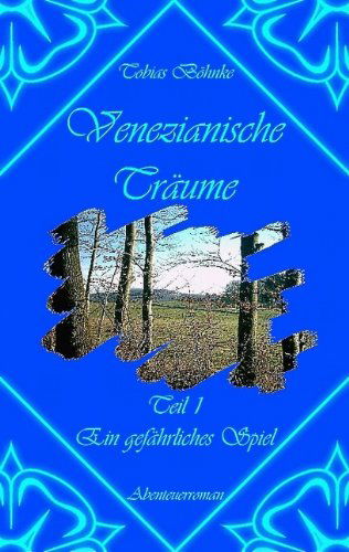 Cover for Tobias Bhnke · Venezianische Trume (Paperback Book) [German edition] (2009)