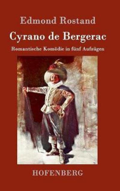 Cover for Rostand · Cyrano de Bergerac (Book) (2016)