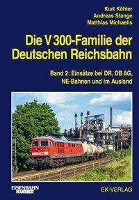 Cover for Köhler · Die V 300-Familie der Deutschen (Book)