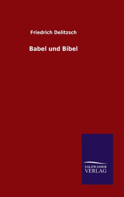 Cover for Delitzsch · Babel und Bibel (Book) (2015)