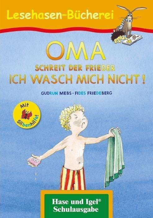 Cover for Mebs · OMA,schreit der Fr.ICH WASCH.Silbe (Bog)