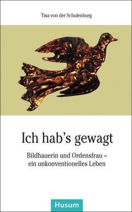 Cover for Schulenburg · Ich hab's gewagt (Book)