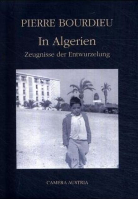 Cover for Pierre Bourdieu · In Algeria (Paperback Book) (2004)