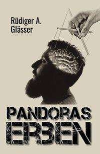 Cover for Glässer · Pandoras Erben (Buch)