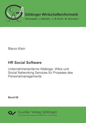 Cover for Marco Klein · HR Social Software. Unternehmensinterne Weblogs, Wikis und Social Networking Services für Prozesse des Personalmanagements (Paperback Book) (2012)