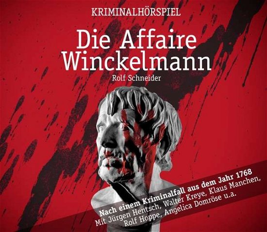 Die Affaire Winckelmann-kriminalhörspiel - Von Rolf Schneider-angelica Domröse-walter Kreye - Musik - ZYX - 9783959951470 - 17. marts 2017