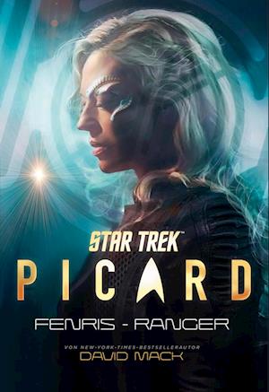 Star Trek – Picard: Fenris-Ranger - David Mack - Kirjat - Cross Cult Entertainment - 9783986665470 - maanantai 2. syyskuuta 2024