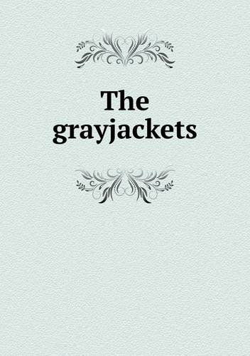 Cover for Confederate · The Grayjackets (Paperback Book) (2013)