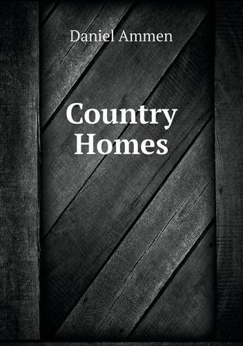 Cover for Daniel Ammen · Country Homes (Paperback Book) (2013)