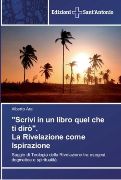 Cover for Ara · &quot;Scrivi in un libro quel che ti dir (Book) (2018)