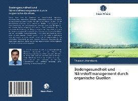 Cover for Abraham · Bodengesundheit und Nährstoffma (Buch)