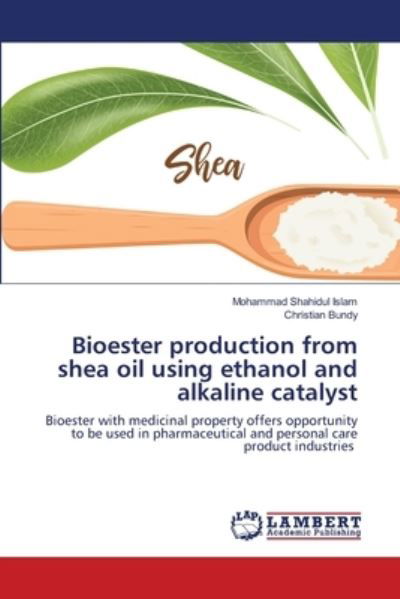 Cover for Islam · Bioester production from shea oil (N/A) (2021)