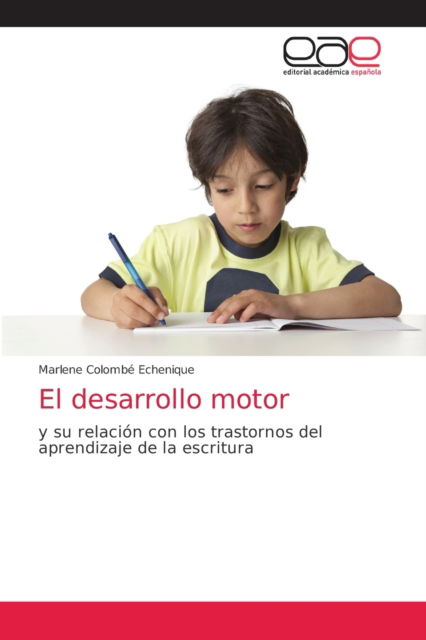 Cover for Marlene Colombe Echenique · El desarrollo motor (Paperback Book) (2021)