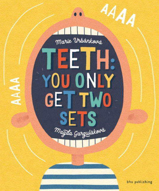 Cover for Magda Gargulakova · Teeth: You Only Get Two Sets (Book) (2025)