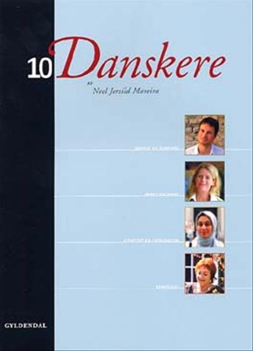 Cover for Neel Jersild Moreira · 10 danskere (Sewn Spine Book) [1. Painos] (2003)