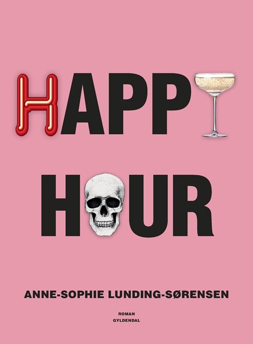 Cover for Anne-Sophie Lunding-Sørensen · Elvira-serien: Happy hour (Sewn Spine Book) [1th edição] (2019)
