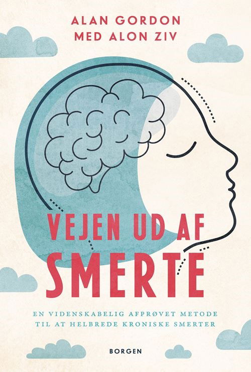 Cover for Alan Gordon; Alon Ziv · Vejen ud af smerte (Sewn Spine Book) [1st edition] (2022)