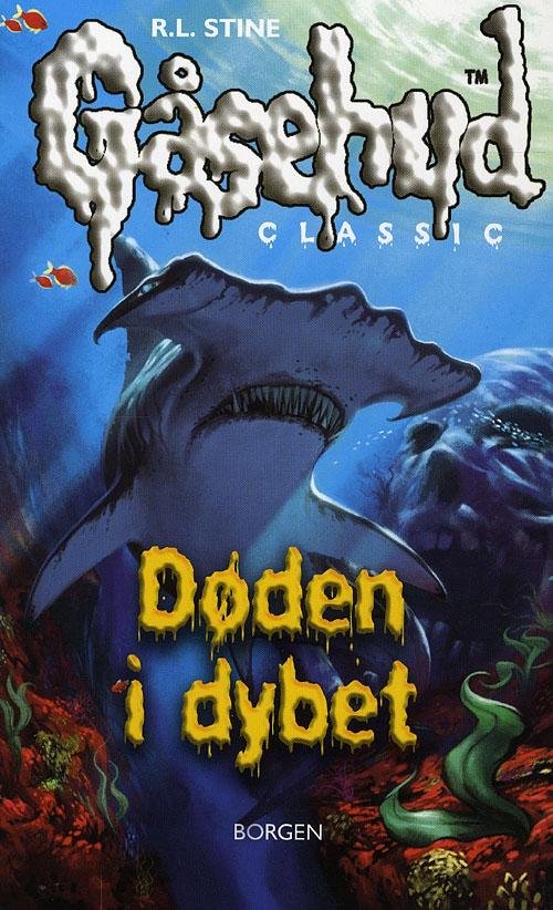 Cover for R. L. Stine · Gåsehud Classic, 2: Døden i dybet (Hæftet bog) [2. udgave] (2008)