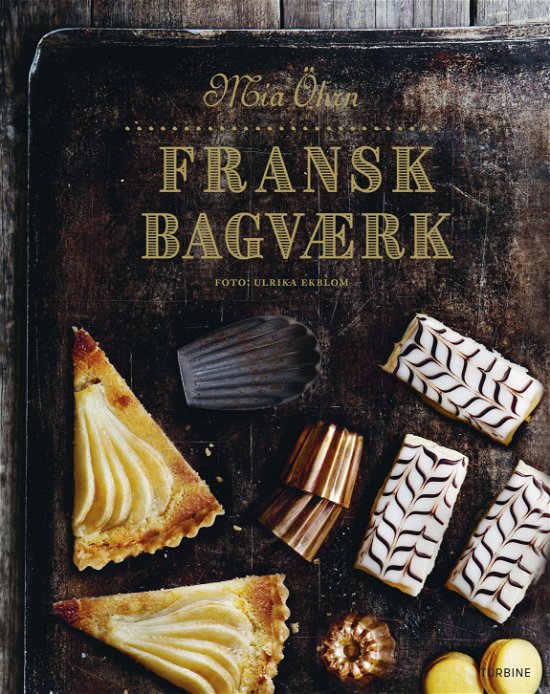 Cover for Mia Öhrn · Fransk bagværk (Hardcover Book) [1st edition] (2022)
