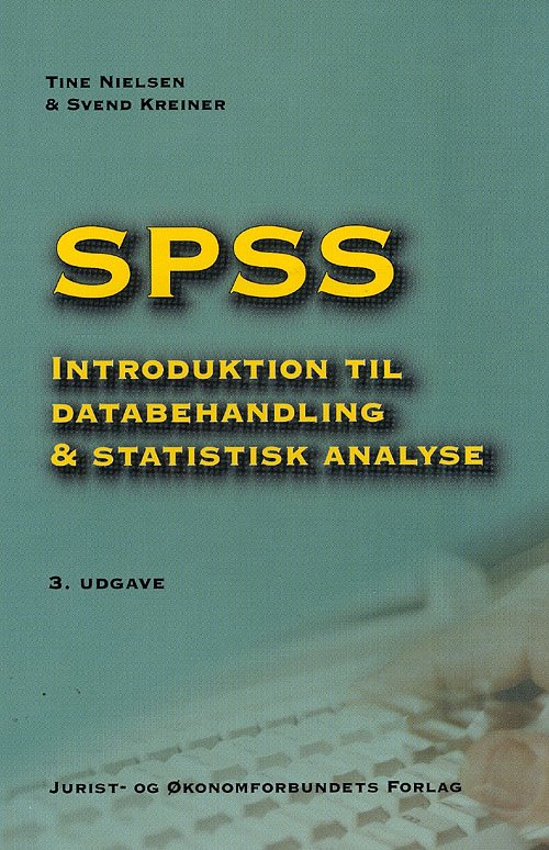 Cover for Mfl Nielsen T · Spss (Sewn Spine Book) [3e uitgave] (2008)