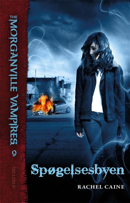 Cover for Rachel Caine · The Morganville Vampires, 9: The Morganville Vampires #9: Spøgelsesbyen (Sewn Spine Book) [1th edição] (2015)