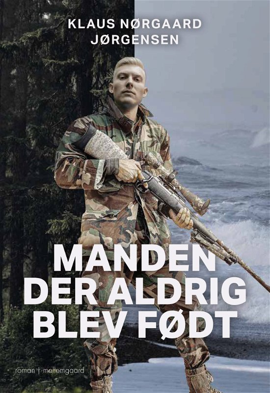 Cover for Klaus Nørgaard Jørgensen · Manden, der aldrig blev født (Taschenbuch) [1. Ausgabe] (2024)