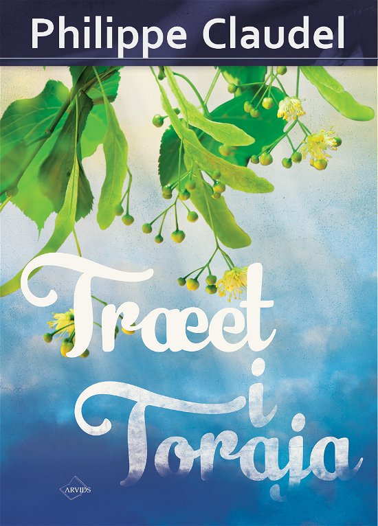 Cover for Philippe Claudel · Træet i Toraja (Heftet bok) [1. utgave] (2017)