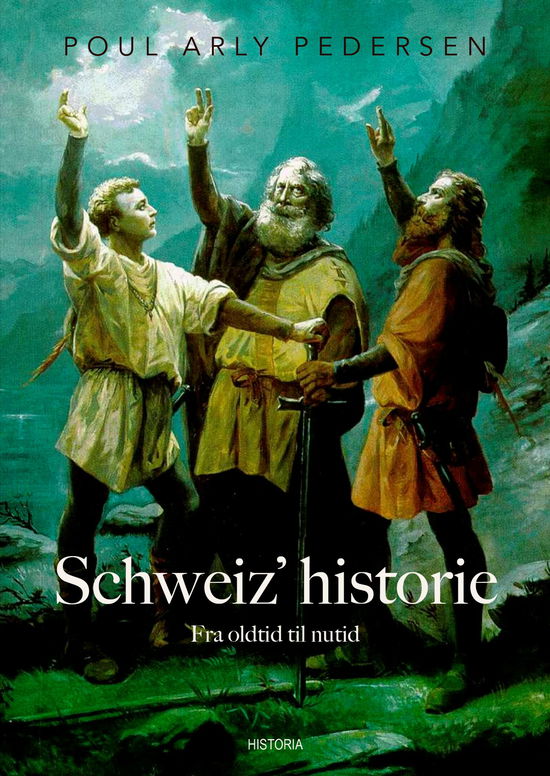 Cover for Poul Arly Pedersen · Schweiz' historie (Taschenbuch) [2. Ausgabe] (2024)