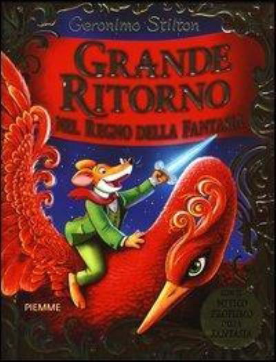 Cover for Geronimo Stilton · Geronimo Stilton: Grande ritorno nel Regno della Fantasia (Hardcover Book) (2013)