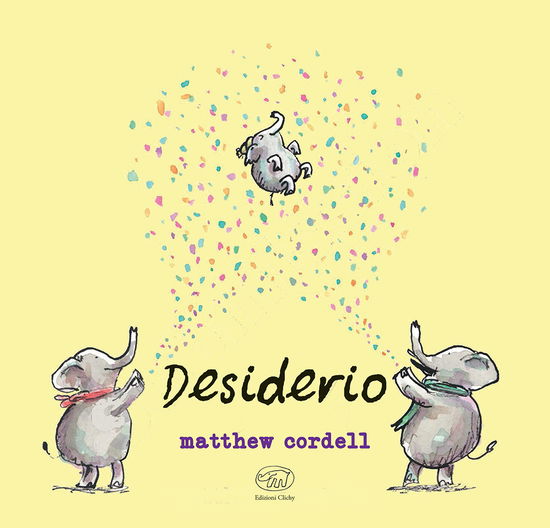 Desiderio. Ediz. Mini - Matthew Cordell - Películas -  - 9788867998470 - 