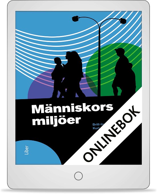Cover for Kurt Olsson · Människors miljöer: Människors miljöer Onlinebok Grupplicens 12 mån (E-Book) (2012)