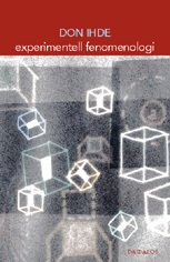 Cover for Don Ihde · Experimentell fenomenologi (Bok) (2001)