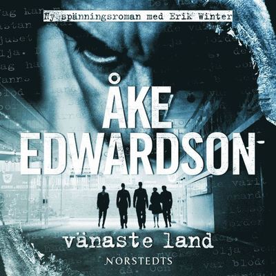 Cover for Åke Edwardson · Vänaste land (Audiobook (MP3)) [Ned edition] (2008)