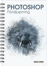 Cover for Eva Ansell · På rätt kurs: Photoshop Fördjupning (Spiral Book) (2021)