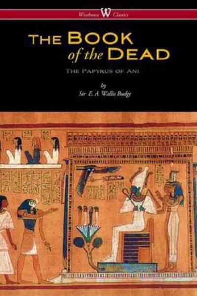 Cover for E A Wallis Budge · The Egyptian Book of the Dead (Taschenbuch) (2016)