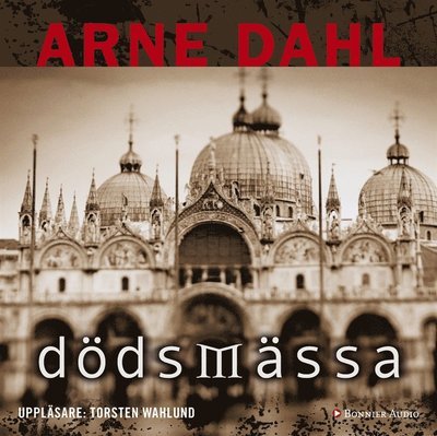 Cover for Arne Dahl · A-gruppen: Dödsmässa (Lydbog (MP3)) (2016)
