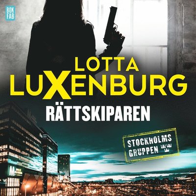 Cover for Lotta Luxenburg · Rättskiparen (Audiobook (MP3)) (2020)