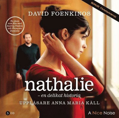 Cover for David Foenkinos · Nathalie : en delikat historia (Lydbok (CD)) (2012)