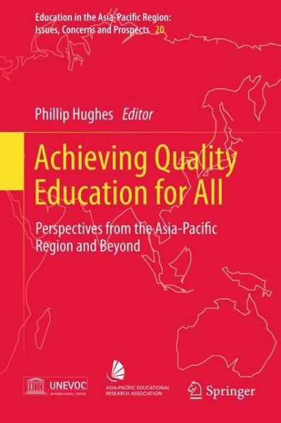 Cover for Rupert Maclean · Achieving Quality Education for All: Perspectives from the Asia-Pacific Region and Beyond - Education in the Asia-Pacific Region: Issues, Concerns and Prospects (Paperback Book) [2013 edition] (2014)