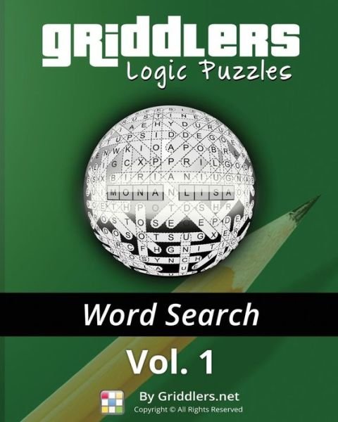 Griddlers - Word Search: Including Picture Word Search (Volume 1) - Griddlers Team - Livres - griddlers.net - 9789657679470 - 8 janvier 2015
