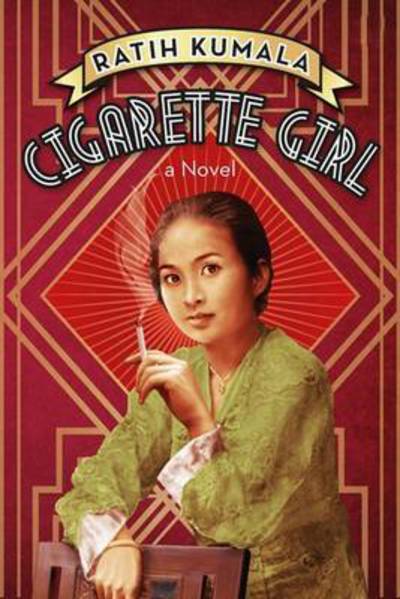 Cover for Ratih Kumala · Cigarette Girl (Paperback Book) (2017)