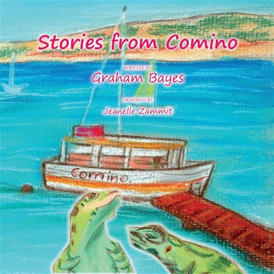 Cover for Graham Bayes · Stories from Comino (Pocketbok) (2016)
