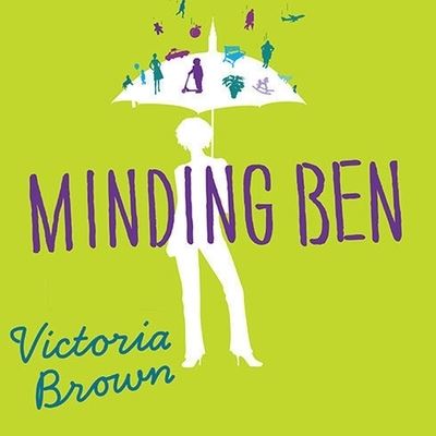 Cover for Victoria Brown · Minding Ben (CD) (2011)