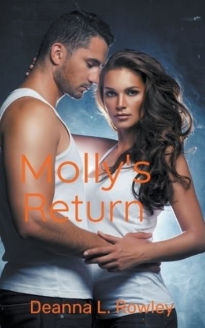 Cover for Deanna L Rowley · Molly's Return (Paperback Book) (2022)