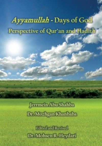 Cover for Mozhgan Khanbaba · Ayyamullah - Days of God Perspective of Qur'an and Hadith (Book) (2023)