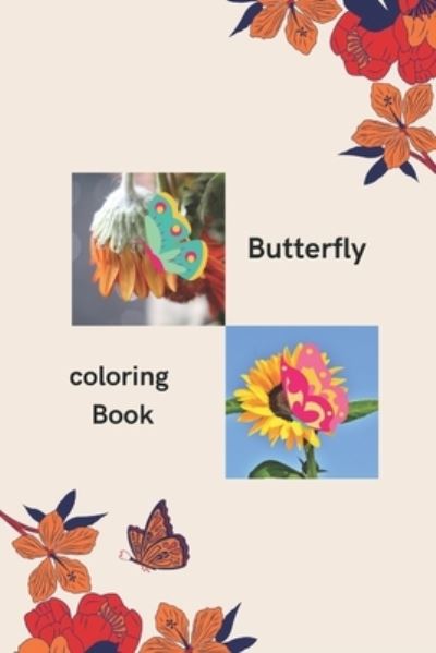 Cover for Richa Singh · Butterfly Coloring Book - Butterfly Coloring Drawing Book (Paperback Bog) (2022)