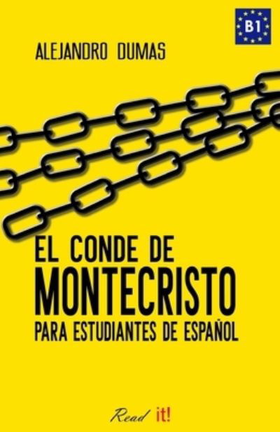 Cover for Alejandro Dumas · El conde de Montecristo para estudiantes de espanol: Read in Spanish 10 (Paperback Book) (2021)