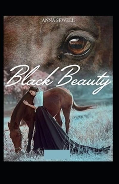 Cover for Anna Sewell · Black Beauty (Paperback Book) [Illustrated edition] (2021)