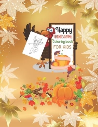 Cover for Spark Editor · Happy THANKSGIVING Coloring book FOR KIDS (Paperback Bog) (2020)